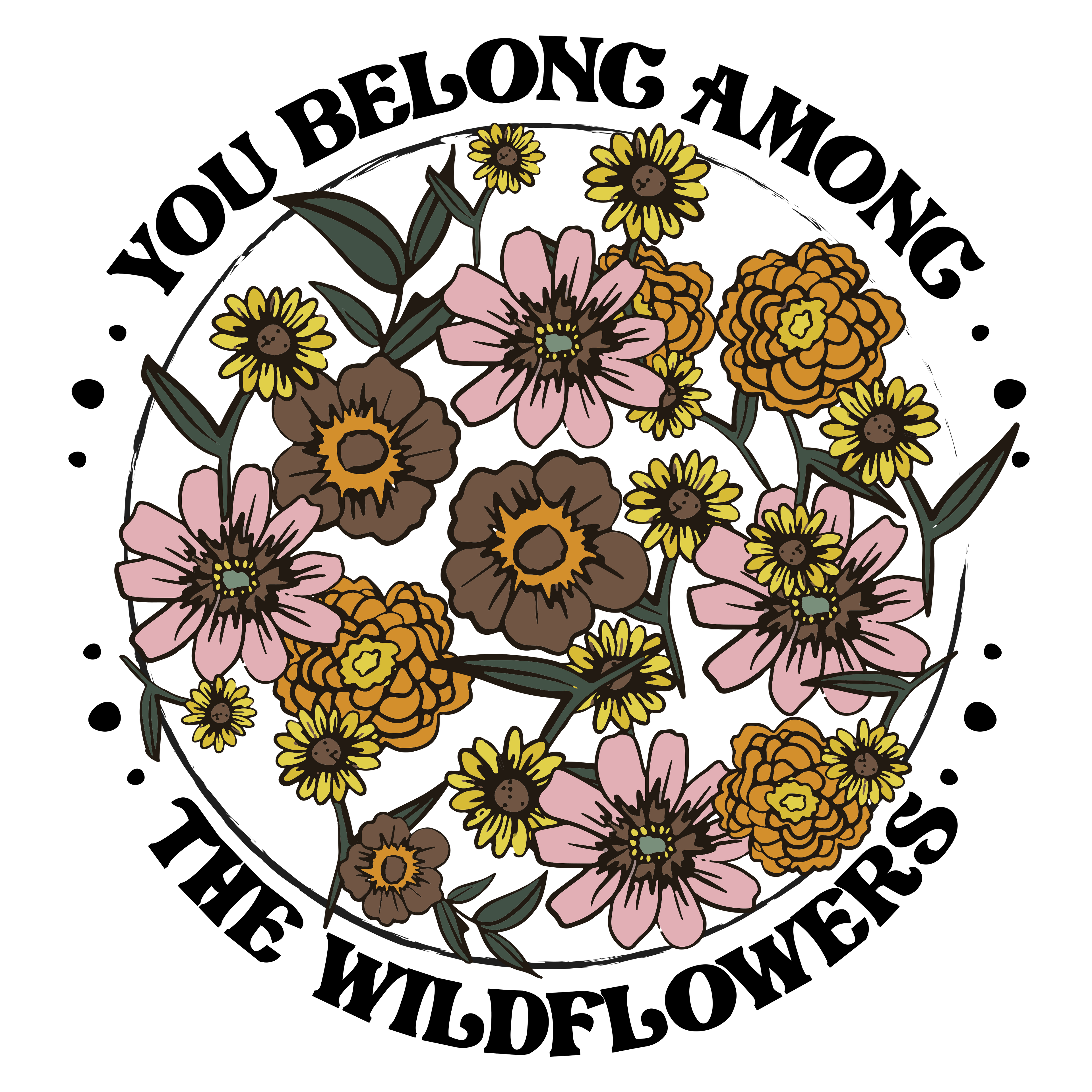 🌼 “You Belong Among the Wildflowers” – Boho Floral Perfection 🌸