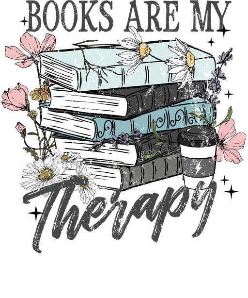 🌸📚✨ Books Are My Therapy Tee – Where Stories Heal the Soul! ✨📚🌸