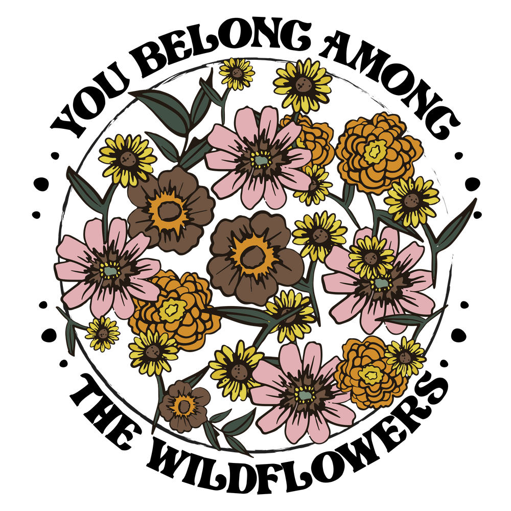 🌼 “You Belong Among the Wildflowers” – Boho Floral Perfection 🌸