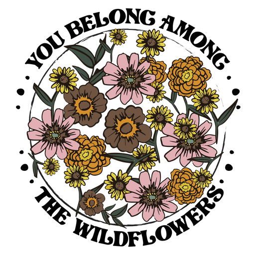 🌼 “You Belong Among the Wildflowers” – Boho Floral Perfection 🌸