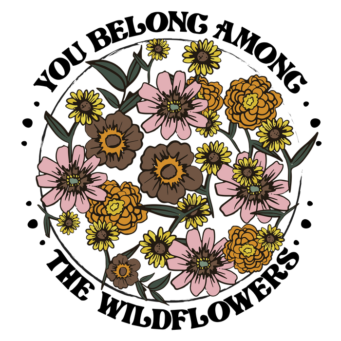 🌼 “You Belong Among the Wildflowers” – Boho Floral Perfection 🌸