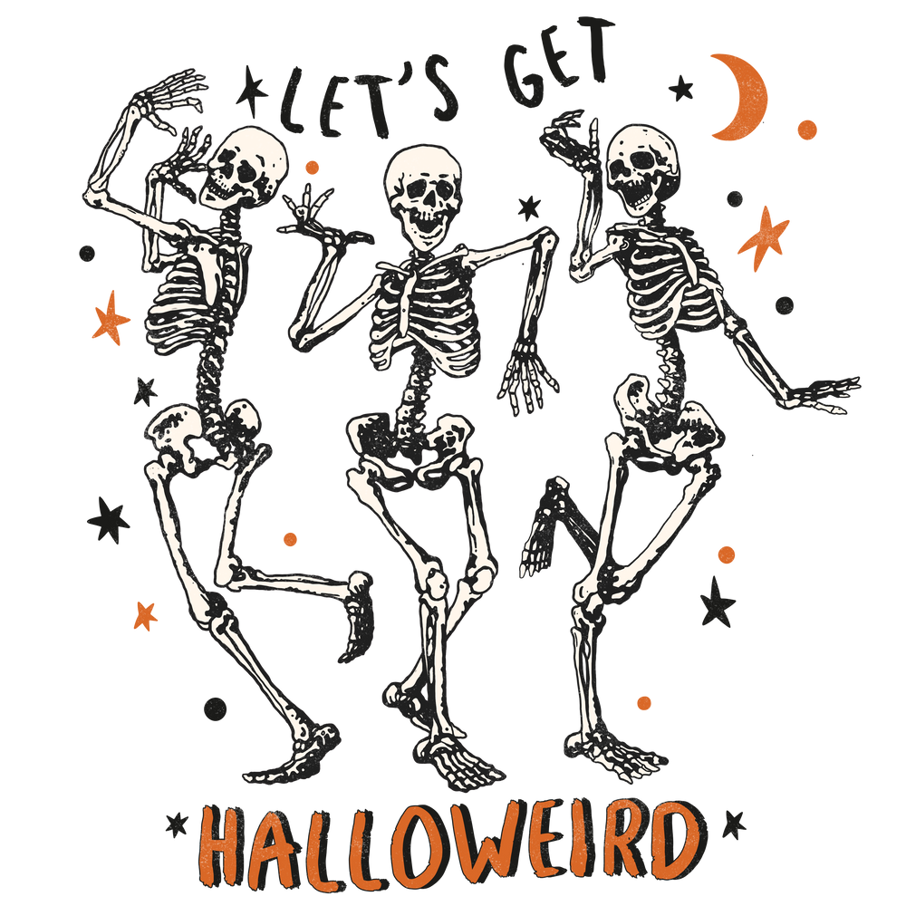 🦴 Let’s Get HalloWEIRD Tee 👻✨