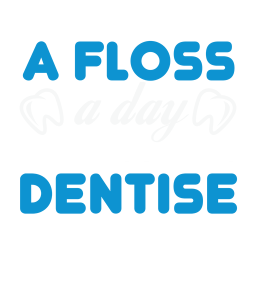 🦷 A Floss A Day Tee – Keep the Dentist Away! 😁✨
