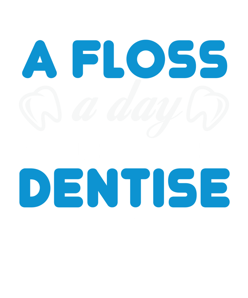 🦷 A Floss A Day Tee – Keep the Dentist Away! 😁✨