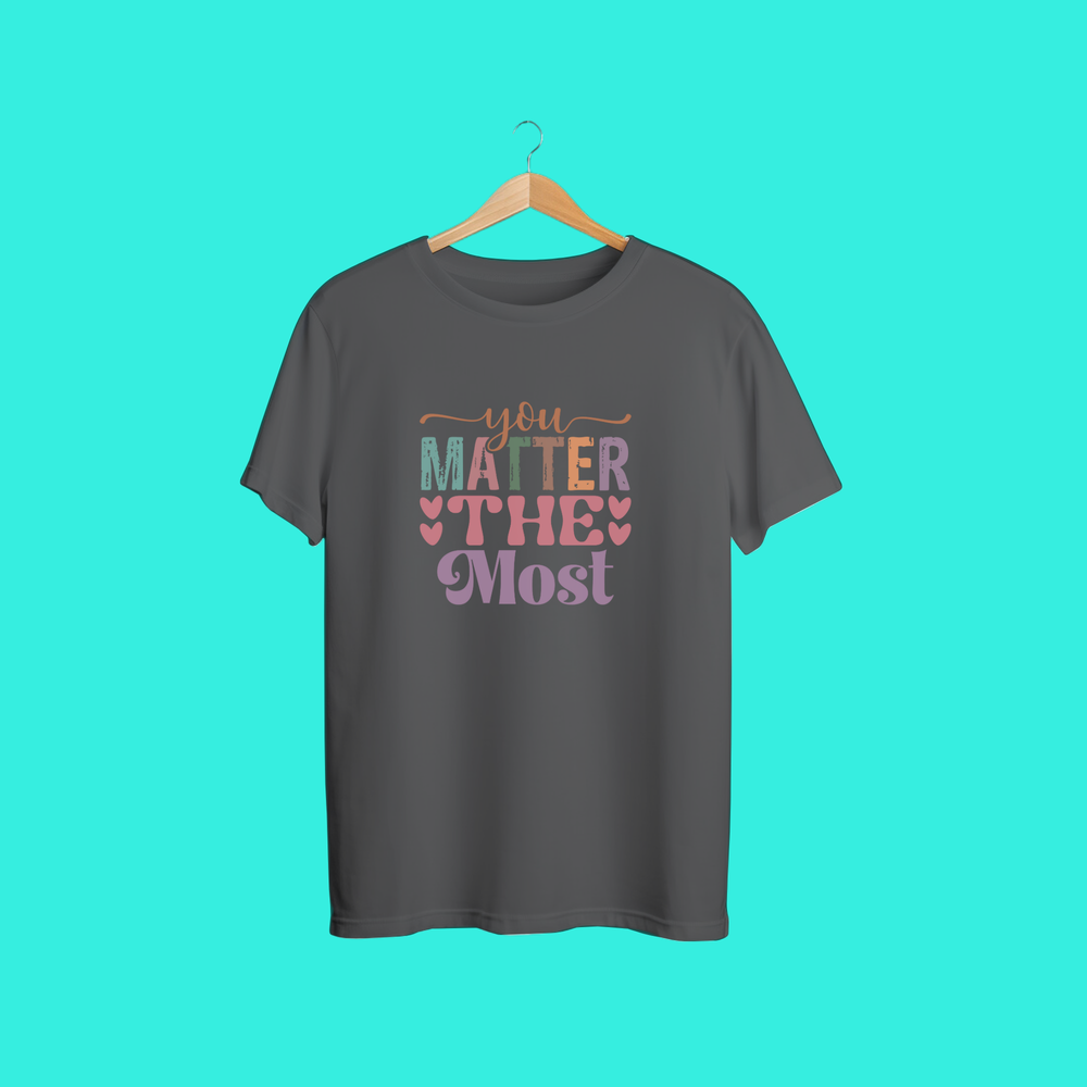 You Matter The Most — Retro Heart Tee 💖✨